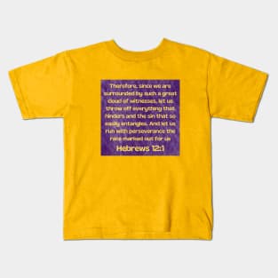 Bible Verse Hebrews 12:1 Kids T-Shirt